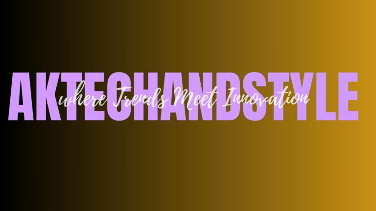Welcome to AKtechandstyle – Where Trends Meet Innovation
