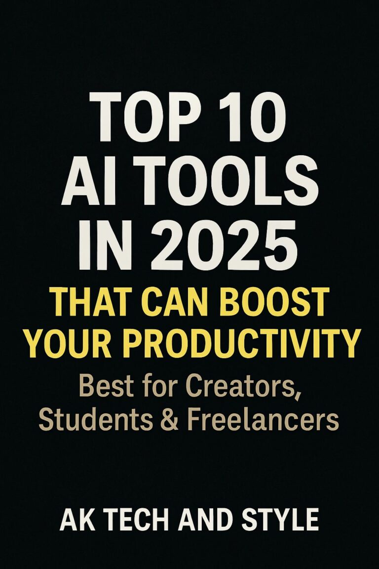 Top 10 AI Tools in 2025 That Can Boost Your Productivity